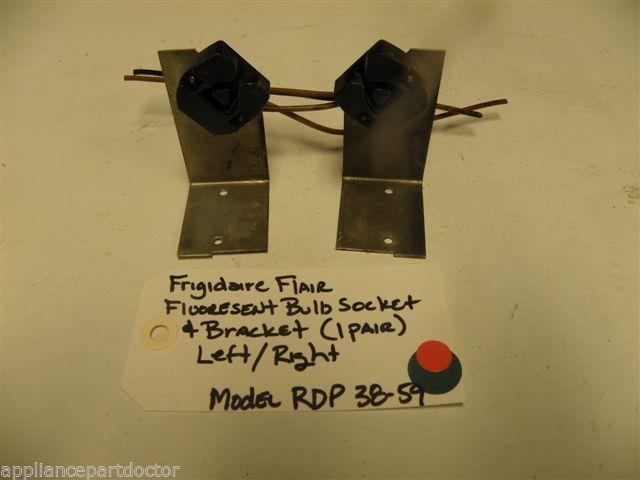 FRIGIDAIRE FLAIR FLUORESCENT BULB SOCKET & BRACKET 1 pair left/right rdp 38-59 FRIGIDAIRE FLAIR FLUORESCENT BULB SOCKET & BRACKET 1 pair left/right rdp 38-59